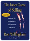 The Inner Game of Selling (MP3): Discovering the Hidden Forces that Determine Your Success